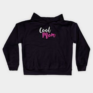 Cool Mom Kids Hoodie